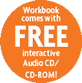 Workbook comes with free interactive audio-CD/CD-ROM