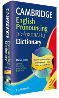 Cambridge English Pronouncing Dictionary