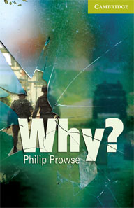 Why? by Philip Prowse