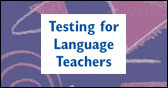 Testing for Language Teachers thumbnail